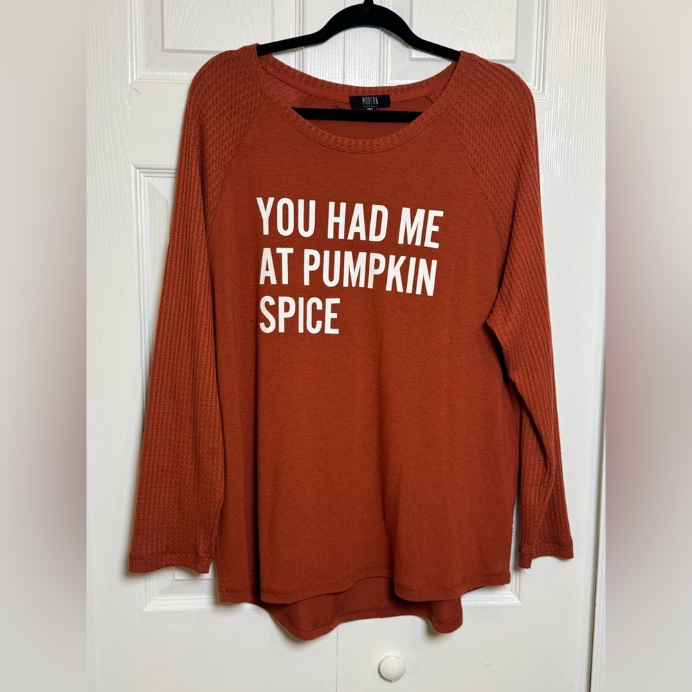 Trendy Rust Sweatshirt “You Had Me At Pumpkin Spice”